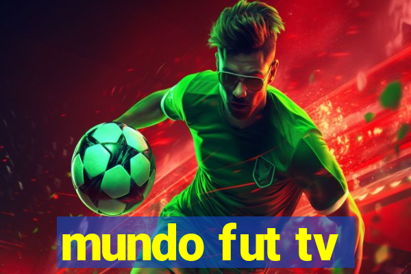 mundo fut tv